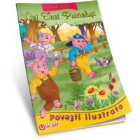 Cei trei purcelusi  - Povesti ilustrate