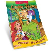 Scufita Rosie - Povesti ilustrate