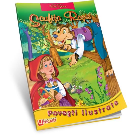 Scufita Rosie - Povesti ilustrate